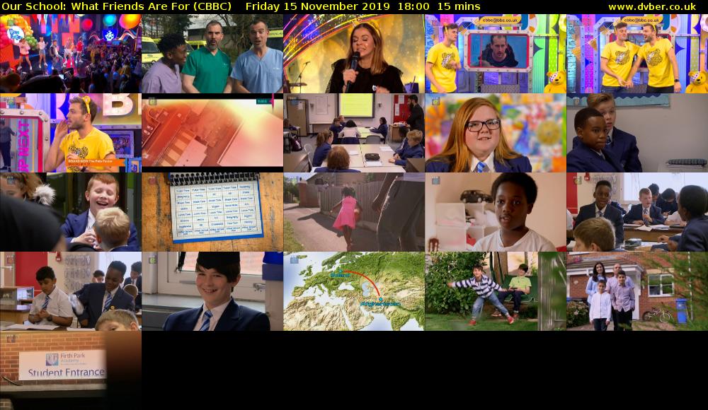 Our School: What Friends Are For (CBBC) Friday 15 November 2019 18:00 - 18:15