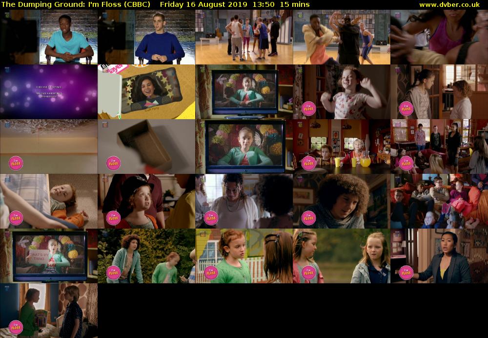 The Dumping Ground: I'm Floss (CBBC) Friday 16 August 2019 13:50 - 14:05