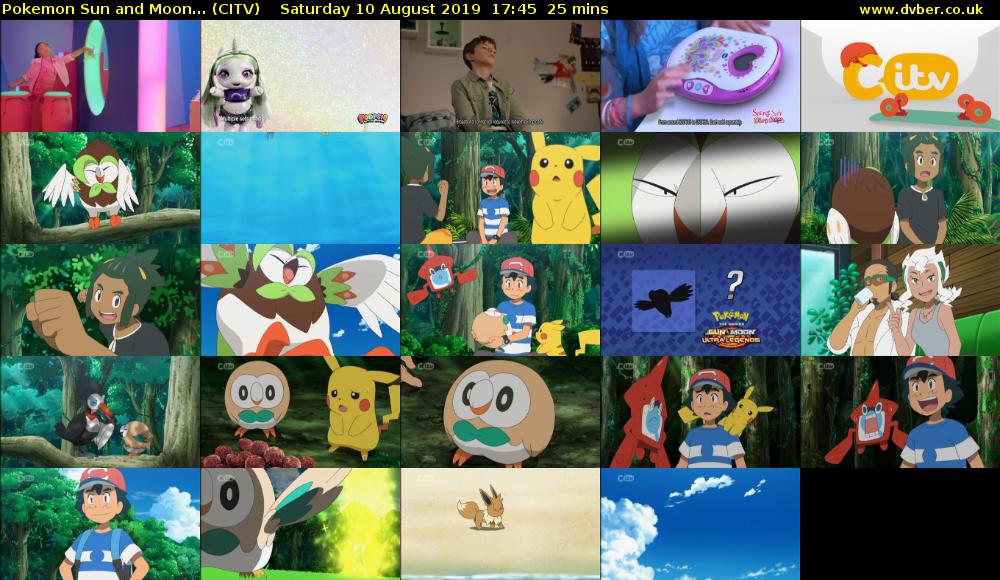 Pokemon Sun and Moon... (CITV) Saturday 10 August 2019 17:45 - 18:10