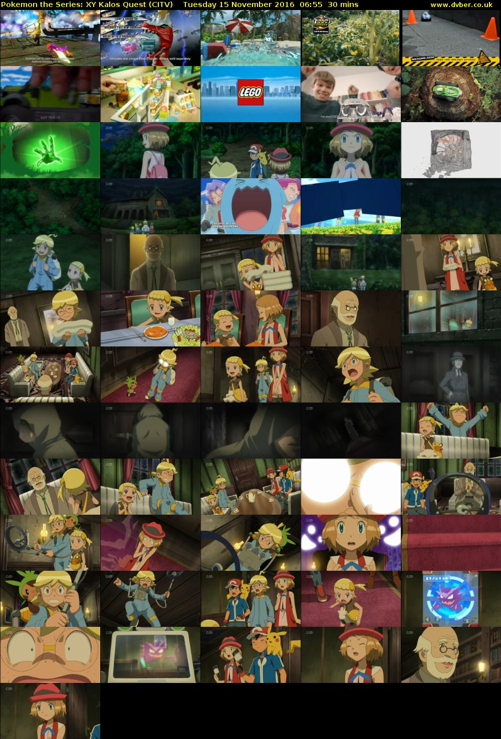 Pokemon the Series: XY Kalos Quest (CITV) Tuesday 15 November 2016 06:55 - 07:25