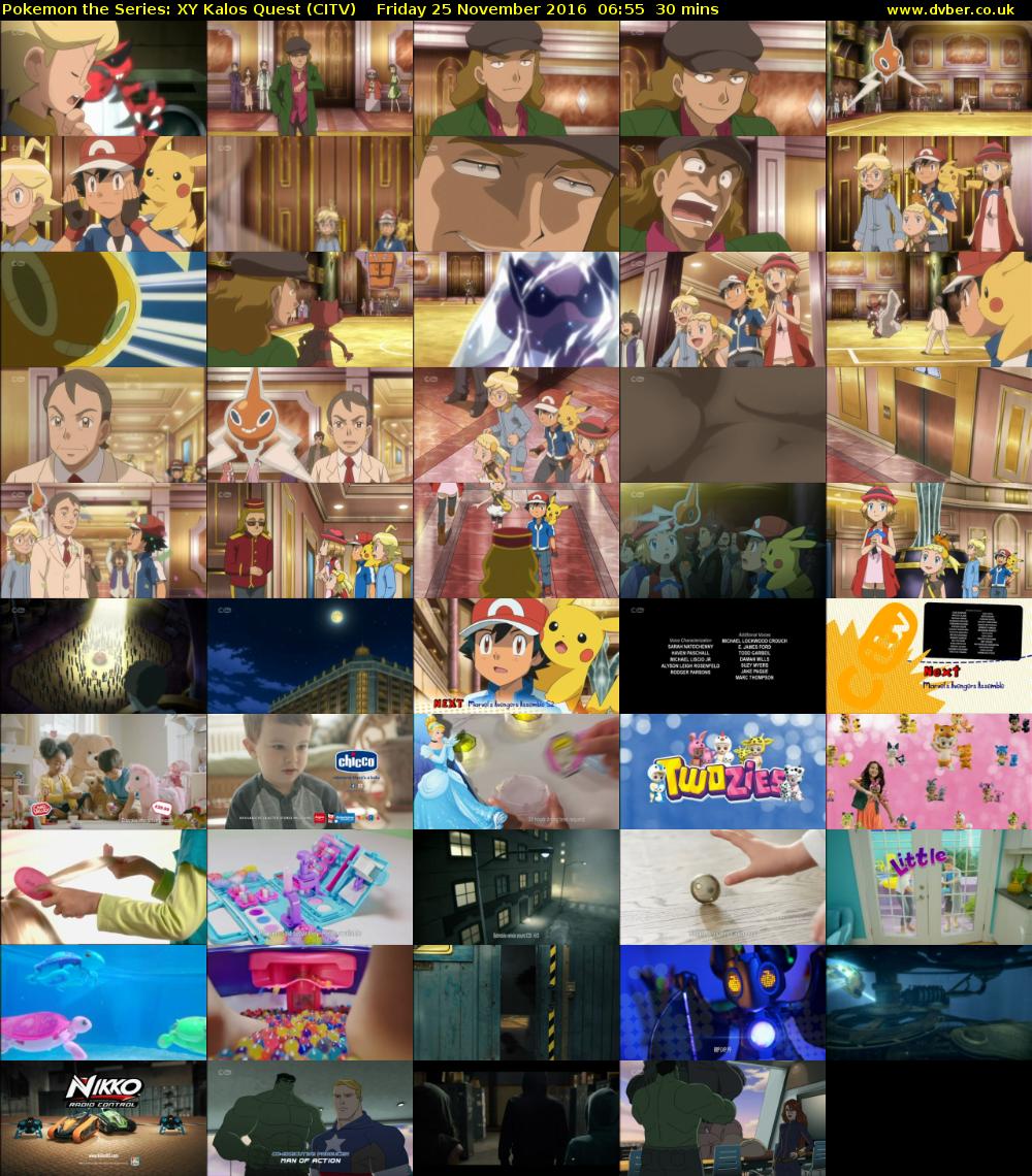 Pokemon the Series: XY Kalos Quest (CITV) Friday 25 November 2016 06:55 - 07:25