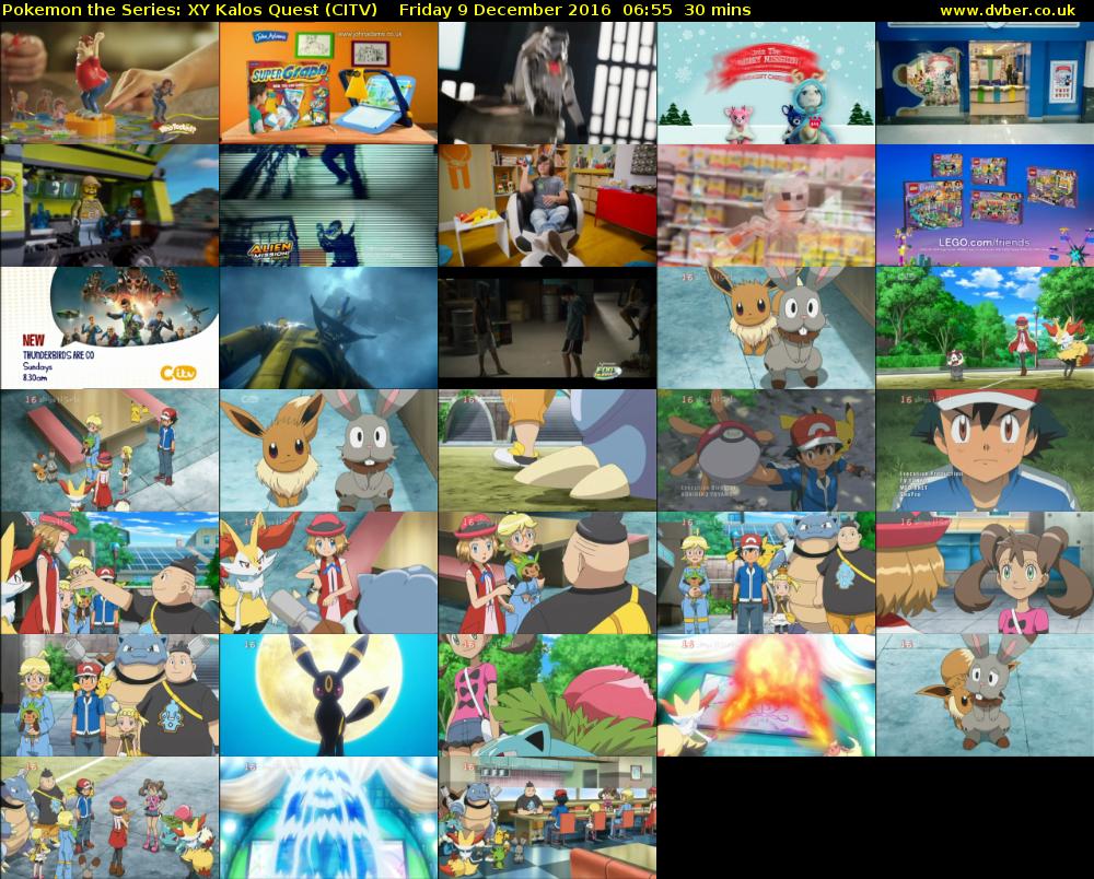 Pokemon the Series: XY Kalos Quest (CITV) Friday 9 December 2016 06:55 - 07:25