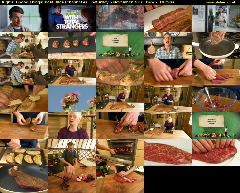 Hugh's 3 Good Things: Best Bites (Channel 4) Saturday 5 November 2016 04:45 - 04:55