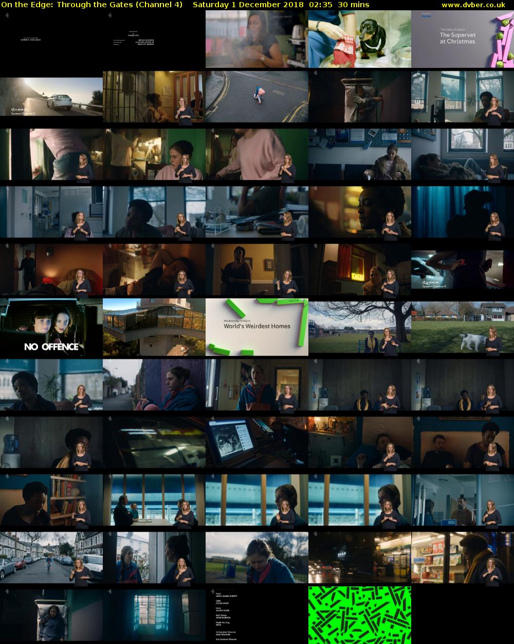 On the Edge: Through the Gates (Channel 4) Saturday 1 December 2018 02:35 - 03:05