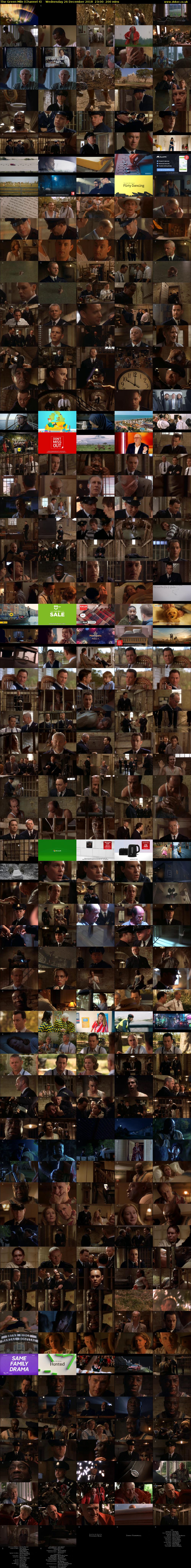 The Green Mile (Channel 4) Wednesday 26 December 2018 23:00 - 02:20