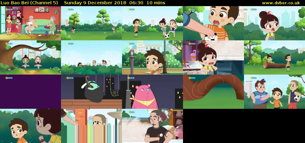 Luo Bao Bei (Channel 5) Sunday 9 December 2018 06:30 - 06:40