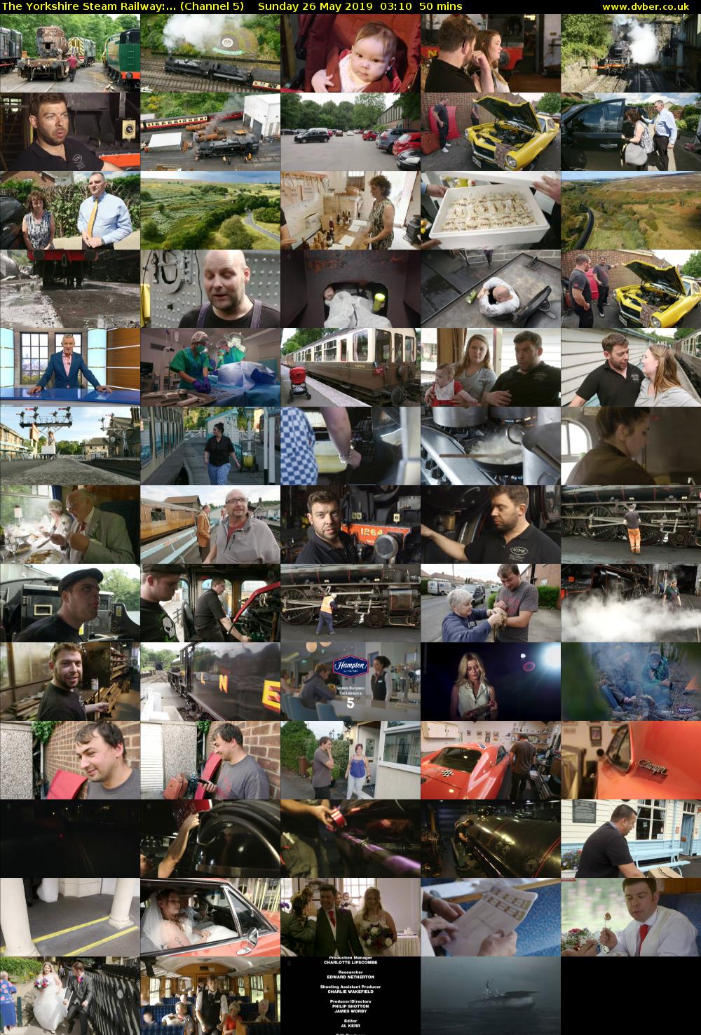The Yorkshire Steam Railway:... (Channel 5) Sunday 26 May 2019 03:10 - 04:00