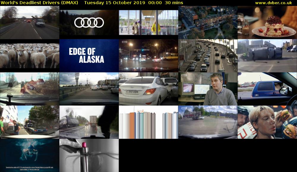 World's Deadliest Drivers (DMAX) Tuesday 15 October 2019 00:00 - 00:30