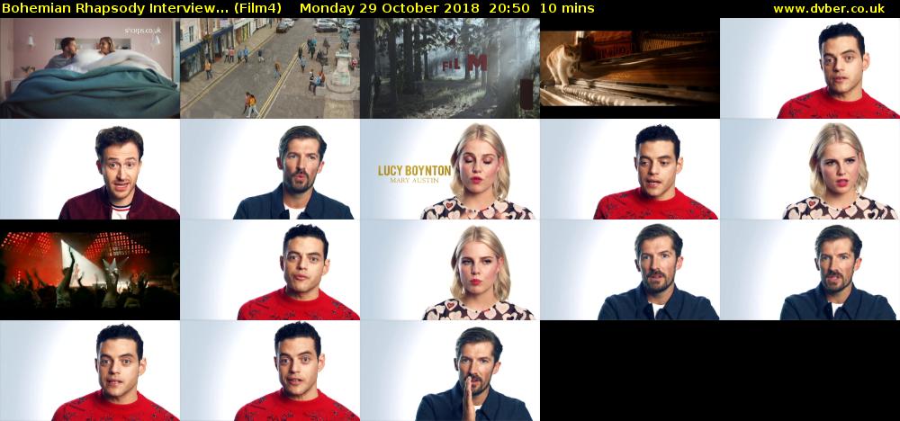Bohemian Rhapsody Interview... (Film4) Monday 29 October 2018 20:50 - 21:00