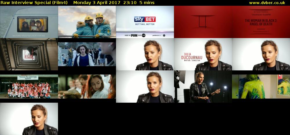 Raw Interview Special (Film4) Monday 3 April 2017 23:10 - 23:15