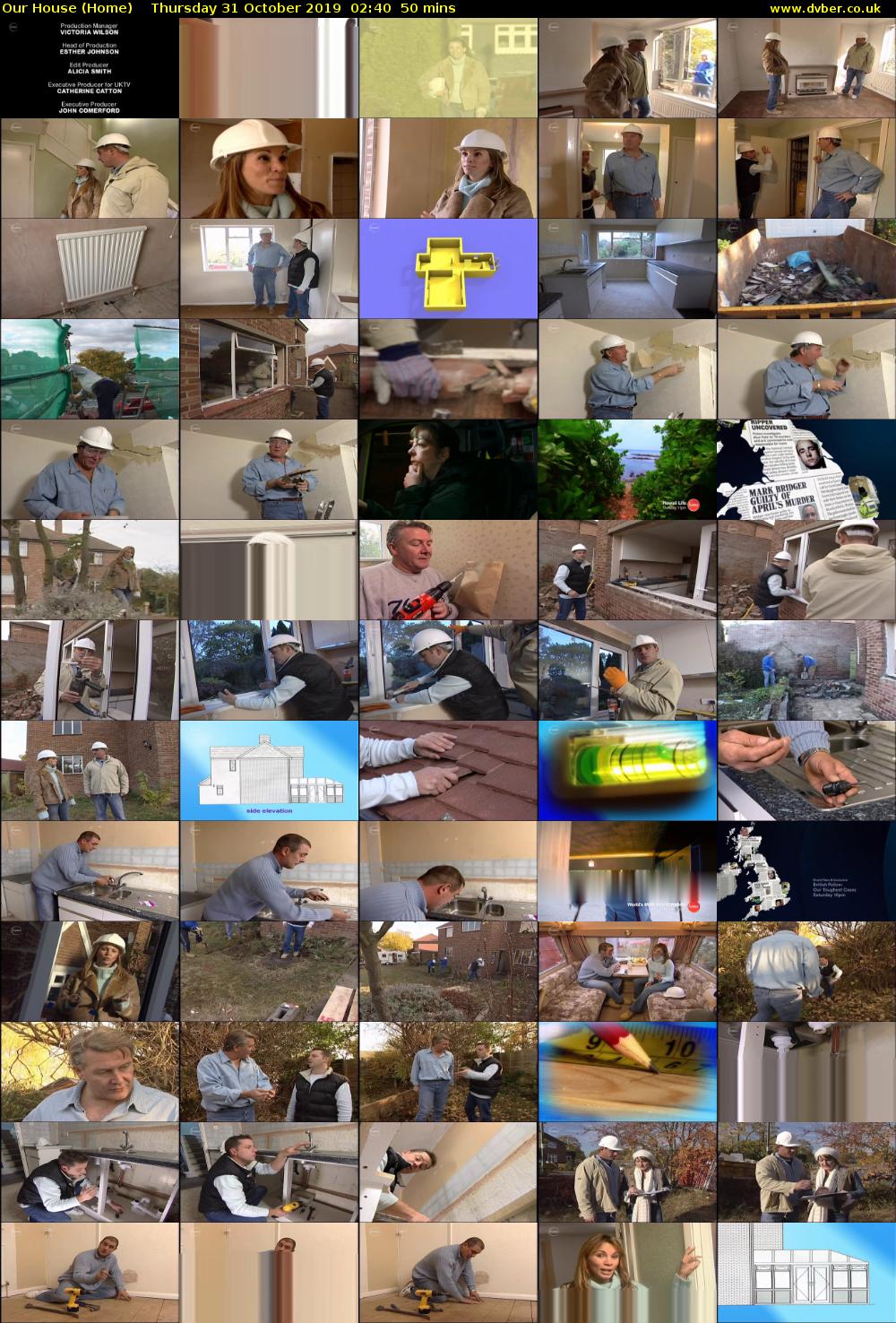 Our House (Home) Thursday 31 October 2019 02:40 - 03:30