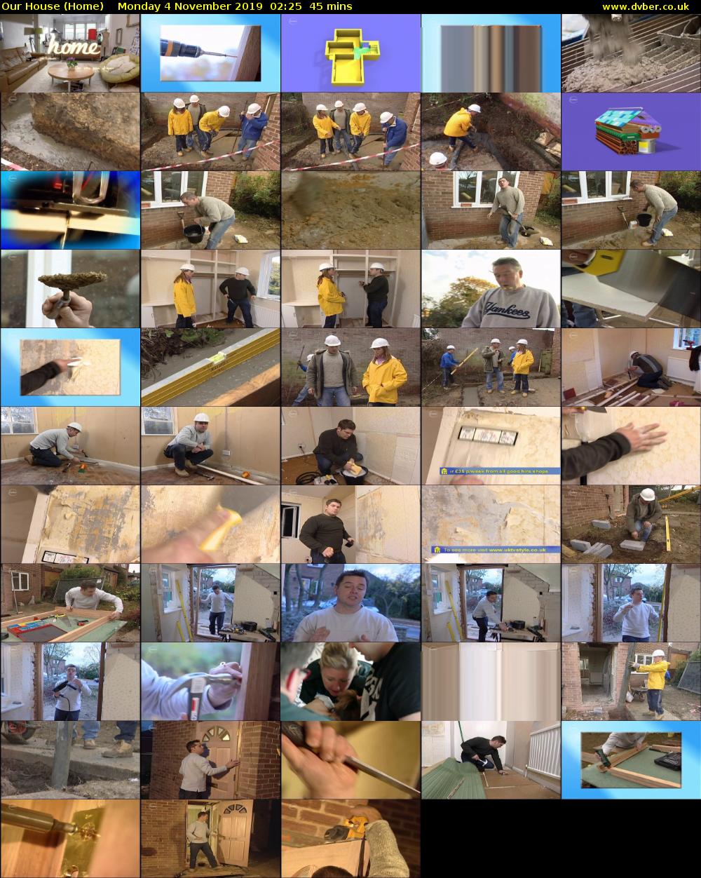 Our House (Home) Monday 4 November 2019 02:25 - 03:10