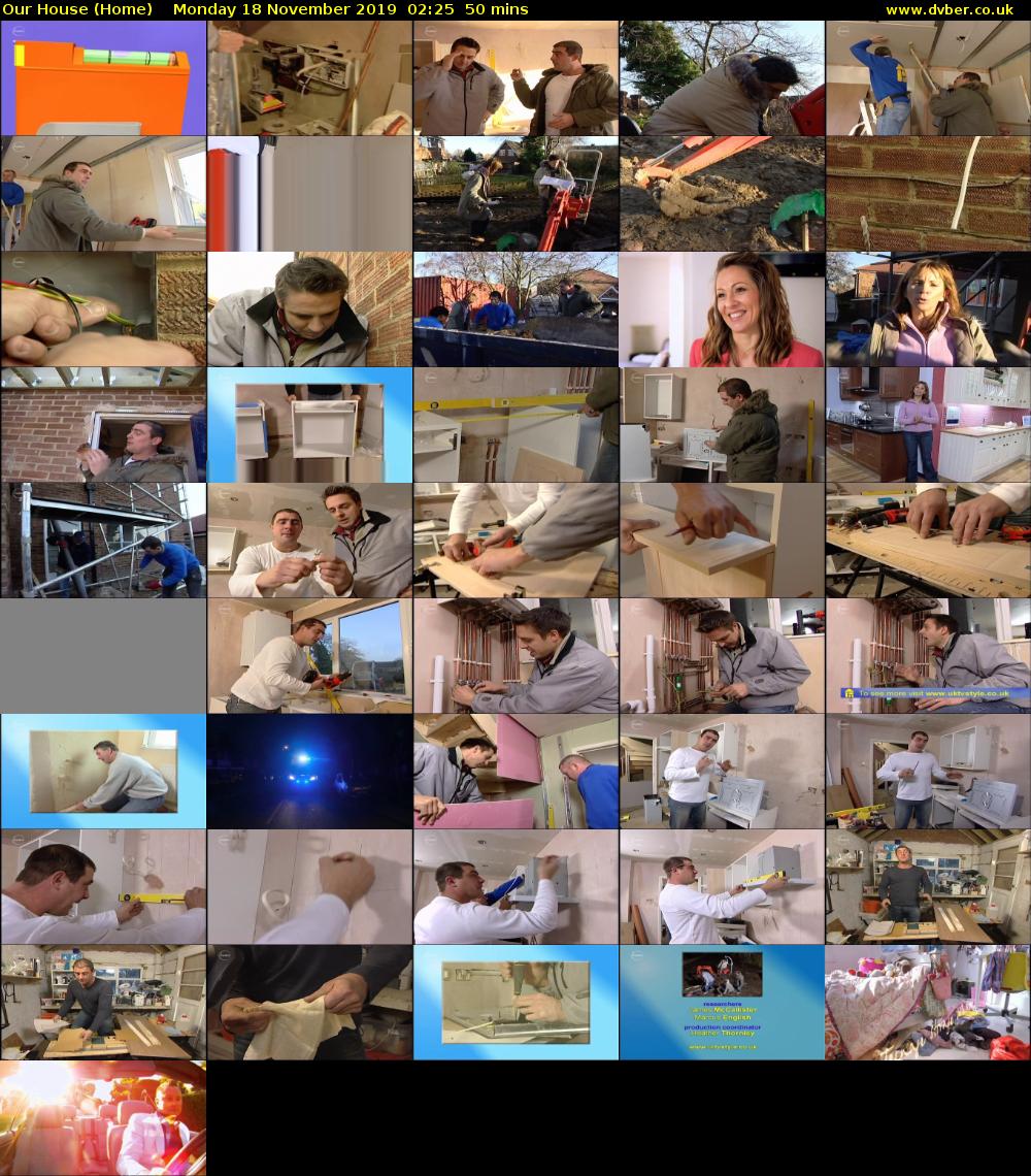 Our House (Home) Monday 18 November 2019 02:25 - 03:15
