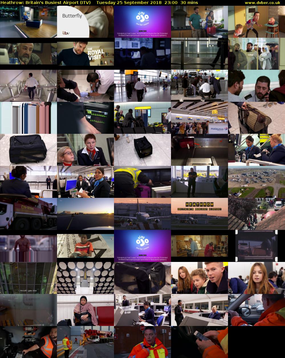 Heathrow: Britain's Busiest Airport (ITV) Tuesday 25 September 2018 23:00 - 23:30