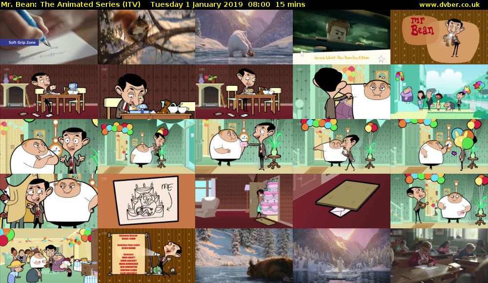 Mr. Bean: The Animated Series (ITV) Tuesday 1 January 2019 08:00 - 08:15