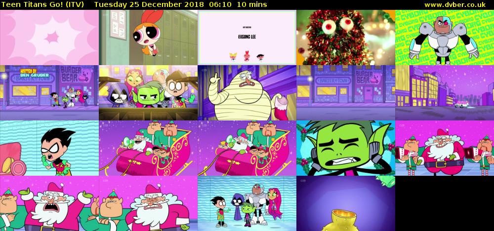 Teen Titans Go! (ITV) Tuesday 25 December 2018 06:10 - 06:20