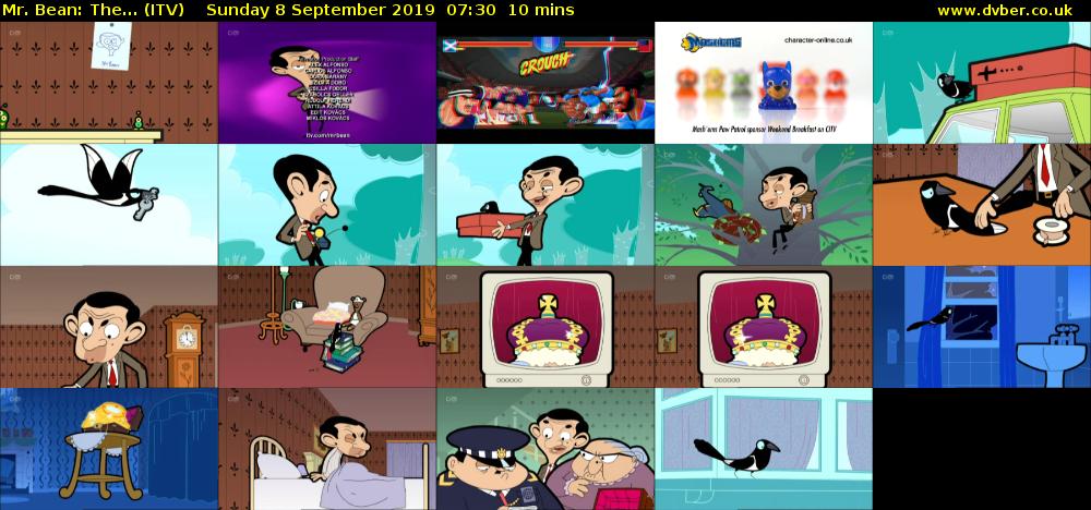 Mr. Bean: The... (ITV) Sunday 8 September 2019 07:30 - 07:40
