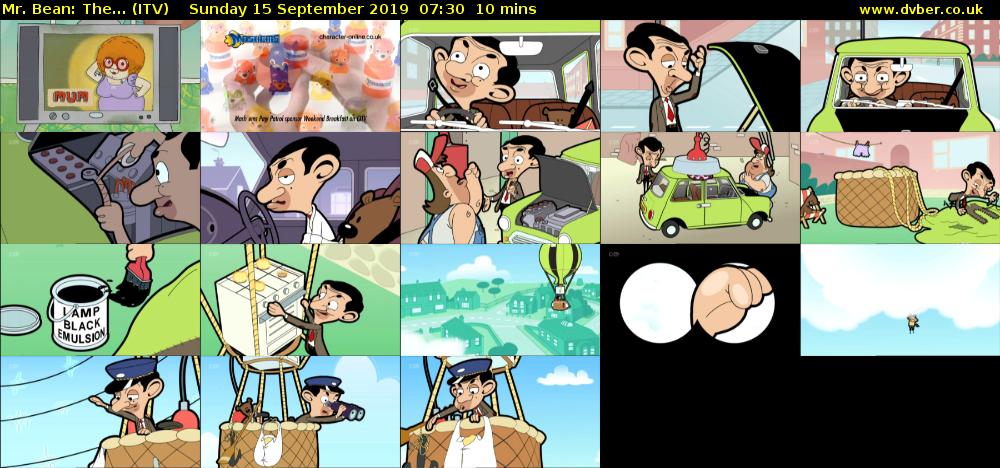 Mr. Bean: The... (ITV) Sunday 15 September 2019 07:30 - 07:40