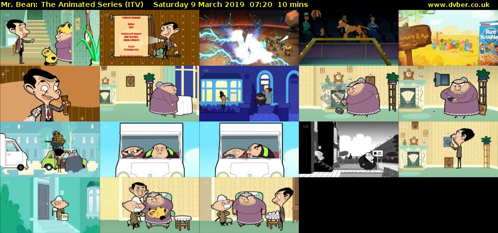 Mr. Bean: The Animated Series (ITV) Saturday 9 March 2019 07:20 - 07:30