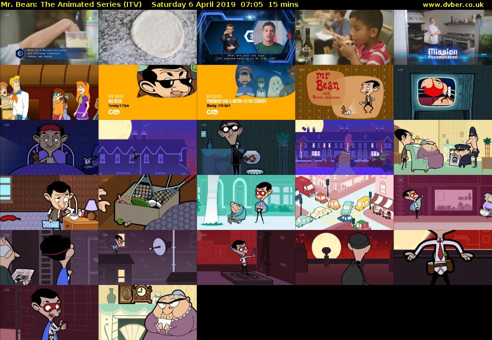 Mr. Bean: The Animated Series (ITV) Saturday 6 April 2019 07:05 - 07:20