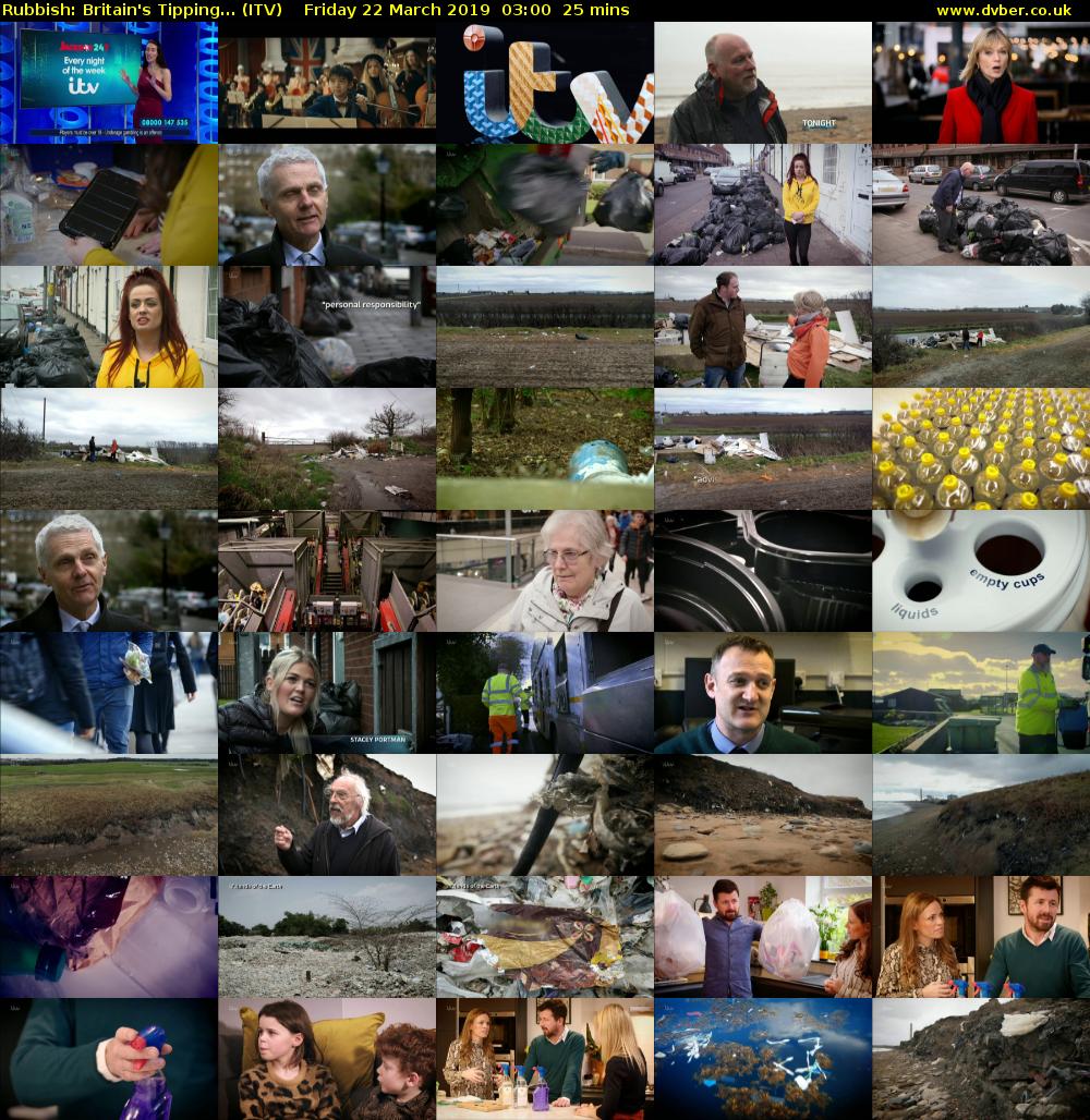 Rubbish: Britain's Tipping... (ITV) Friday 22 March 2019 03:00 - 03:25