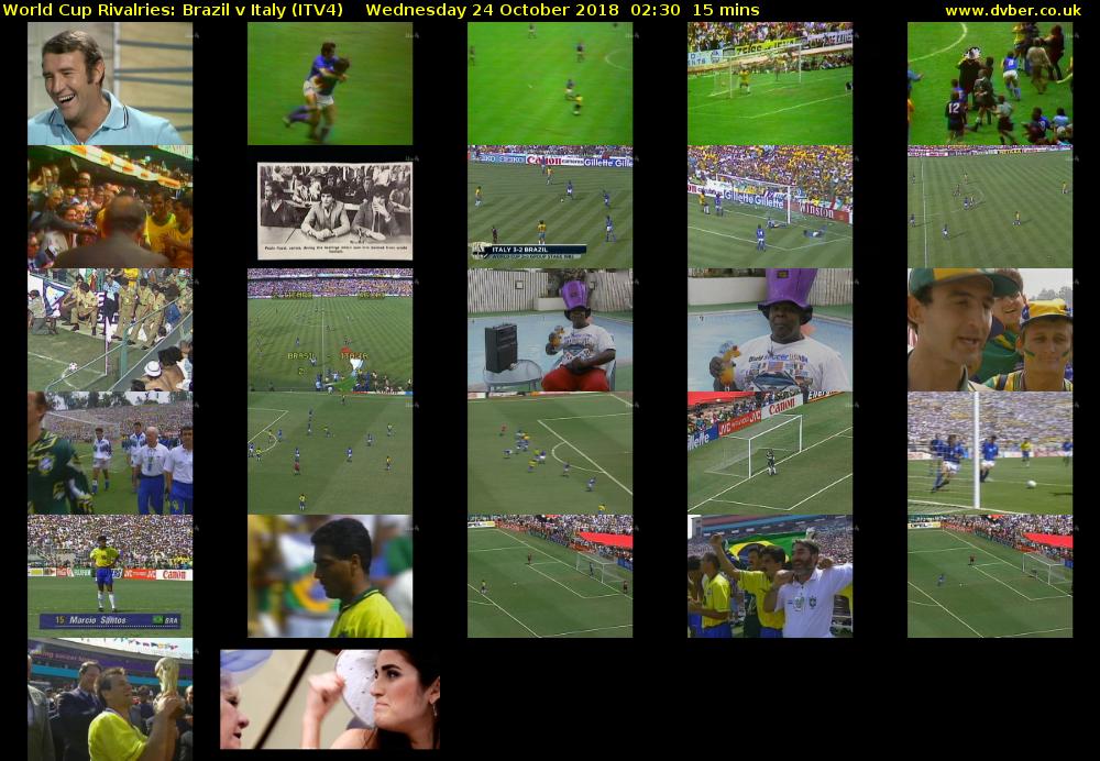 World Cup Rivalries: Brazil v Italy (ITV4) Wednesday 24 October 2018 02:30 - 02:45