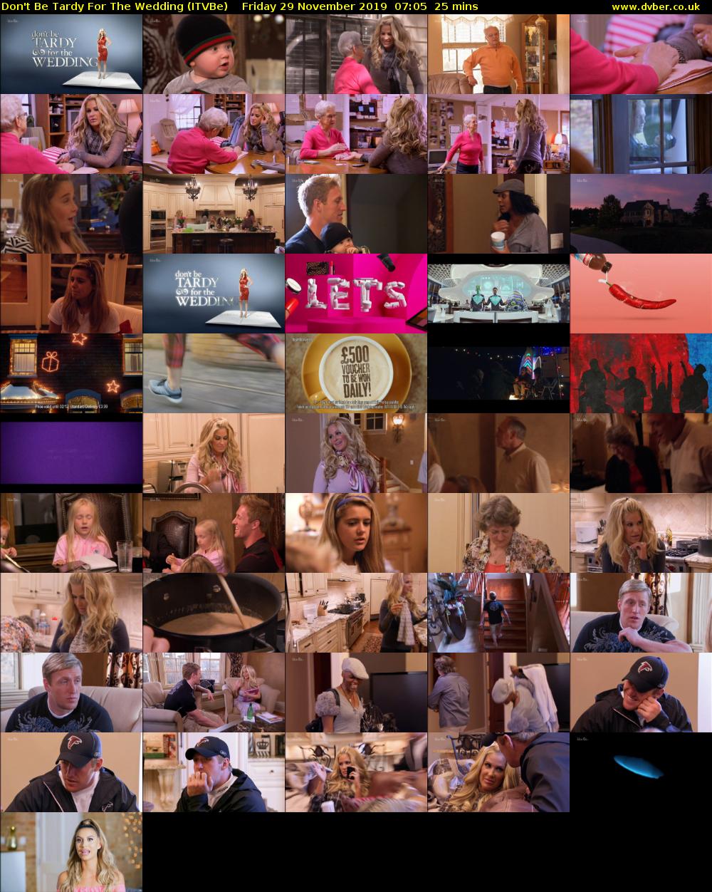 Don't Be Tardy for the Wedding (ITVBe) Friday 29 November 2019 07:05 - 07:30