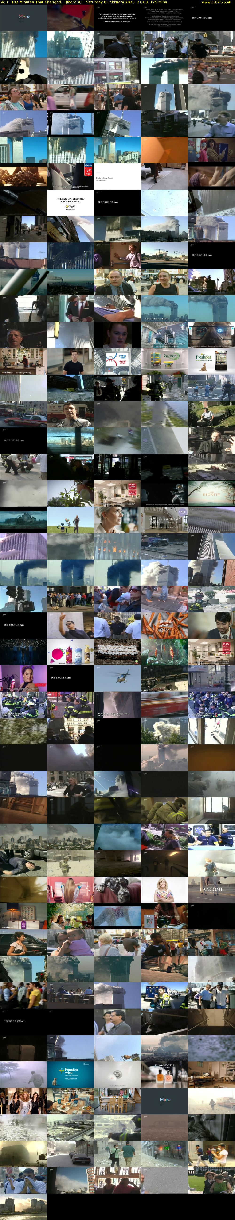 9/11: 102 Minutes That Changed... (More 4) Saturday 8 February 2020 21:00 - 23:05