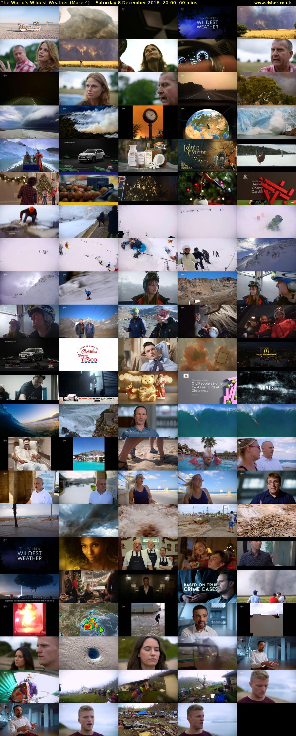 The World's Wildest Weather (More 4) Saturday 8 December 2018 20:00 - 21:00