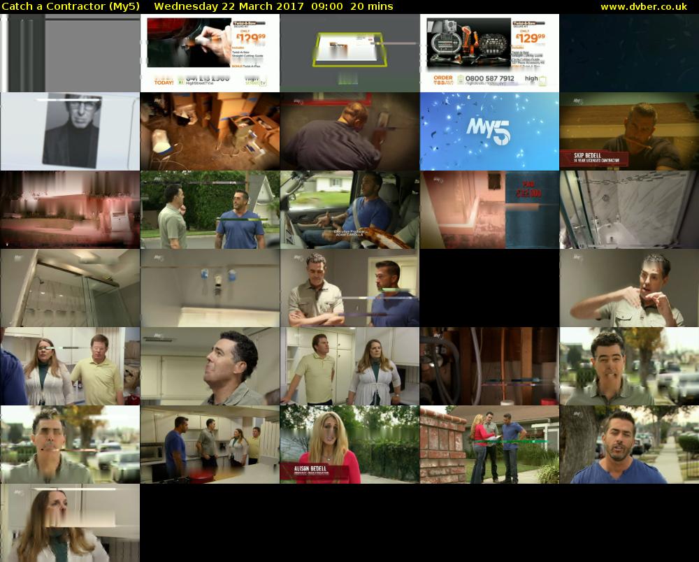 Catch a Contractor (My5) Wednesday 22 March 2017 09:00 - 09:20