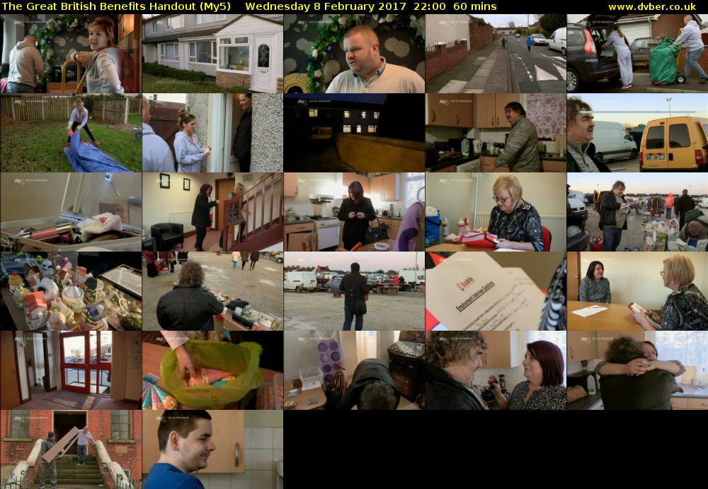 The Great British Benefits Handout (My5) Wednesday 8 February 2017 22:00 - 23:00
