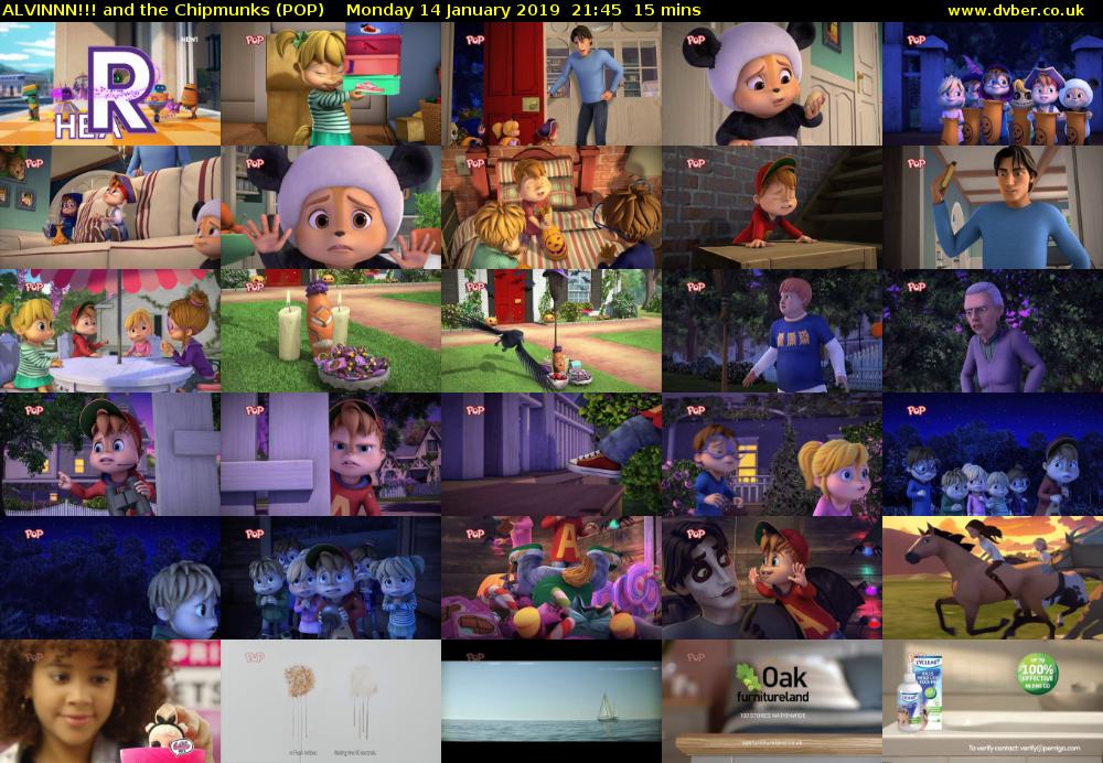 ALVINNN!!! and the Chipmunks (POP) Monday 14 January 2019 21:45 - 22:00