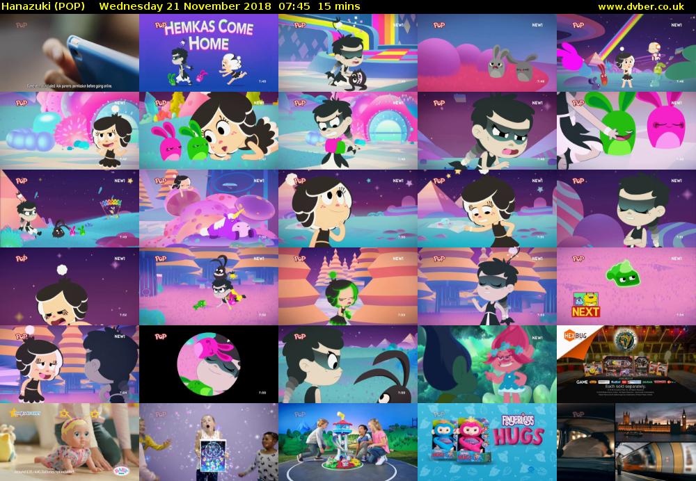 Hanazuki (POP) Wednesday 21 November 2018 07:45 - 08:00