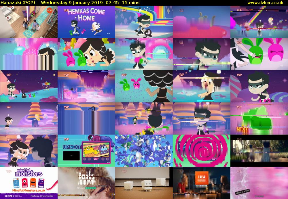 Hanazuki (POP) Wednesday 9 January 2019 07:45 - 08:00