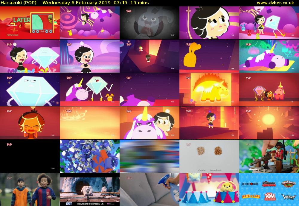 Hanazuki (POP) Wednesday 6 February 2019 07:45 - 08:00