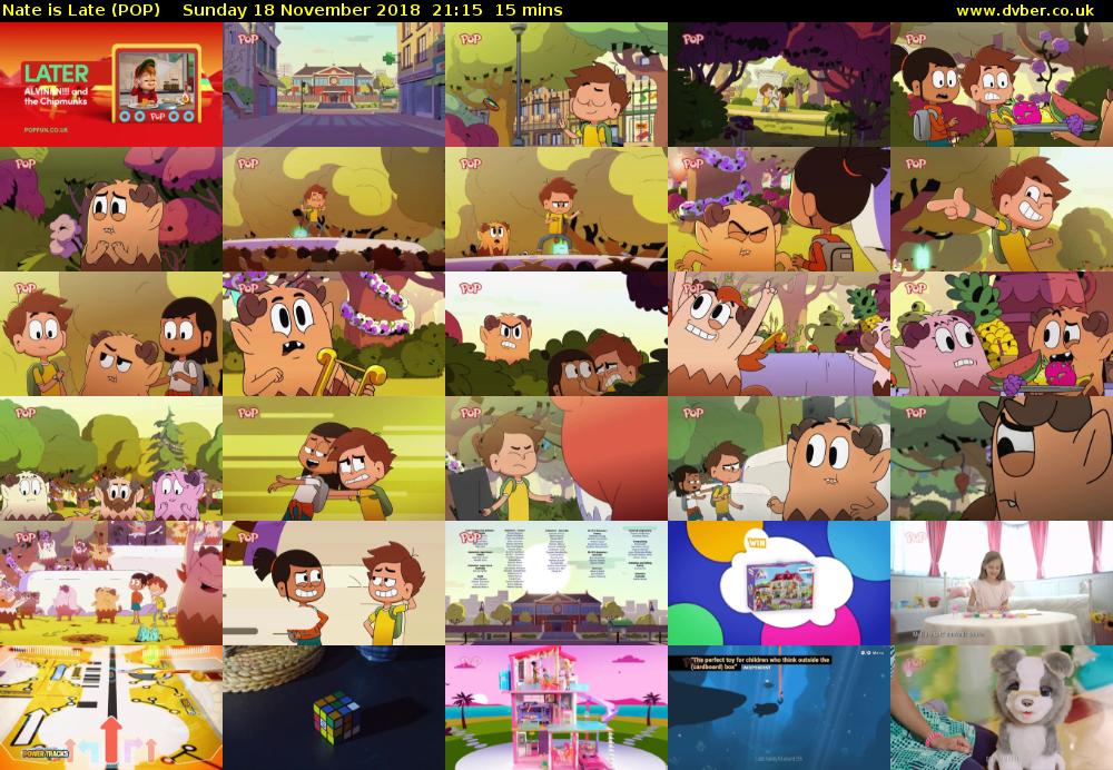 Nate is Late (POP) Sunday 18 November 2018 21:15 - 21:30