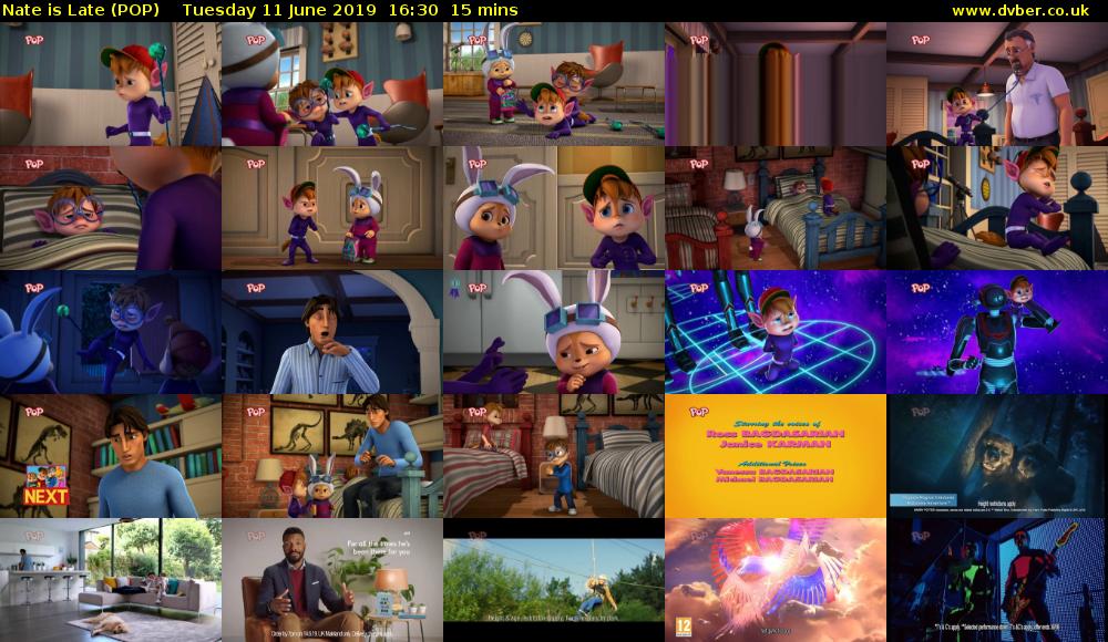Nate is Late (POP) Tuesday 11 June 2019 16:30 - 16:45