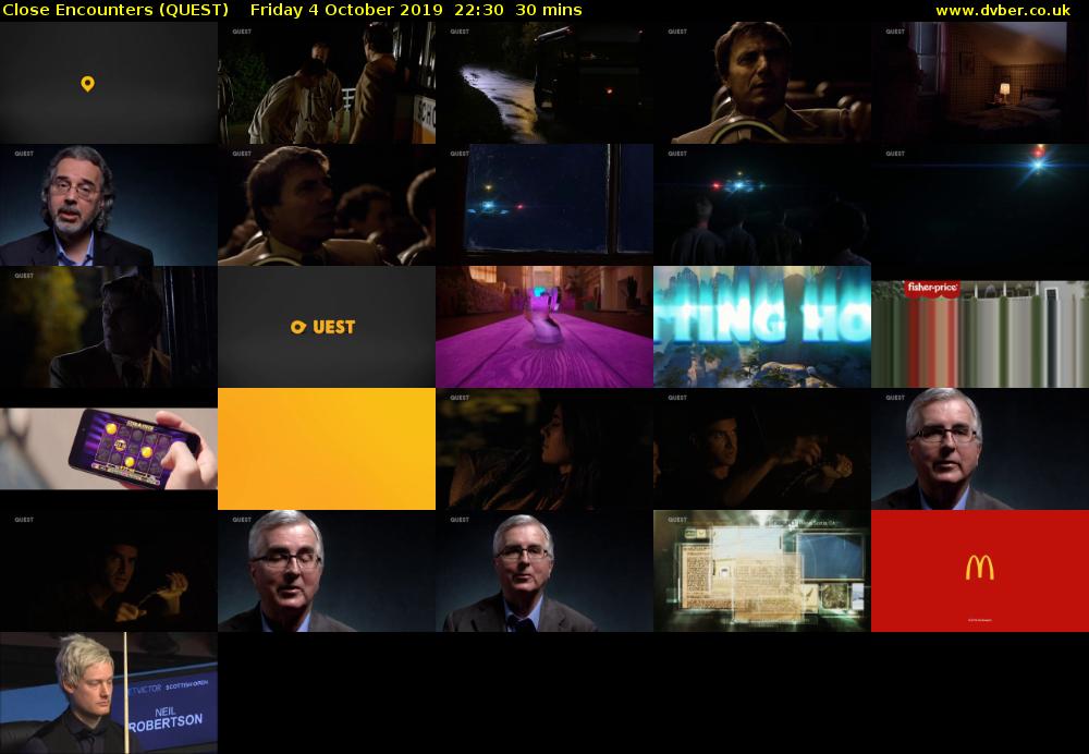 Close Encounters (QUEST) Friday 4 October 2019 22:30 - 23:00