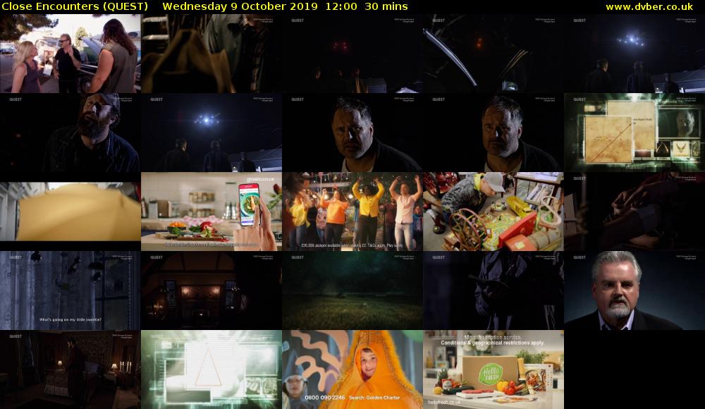 Close Encounters (QUEST) Wednesday 9 October 2019 12:00 - 12:30