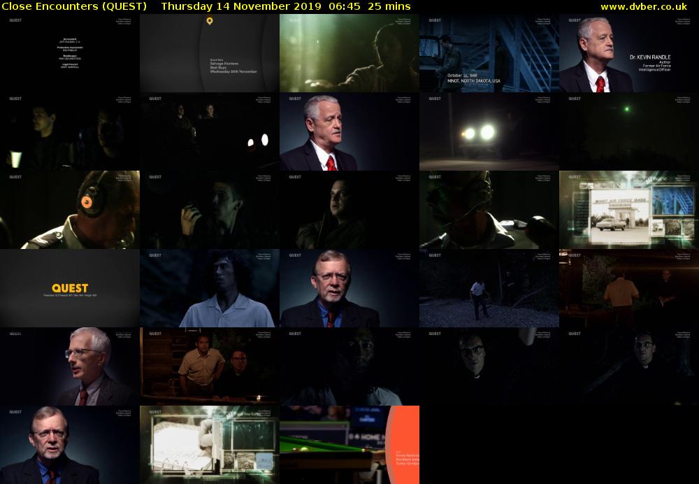 Close Encounters (QUEST) Thursday 14 November 2019 06:45 - 07:10
