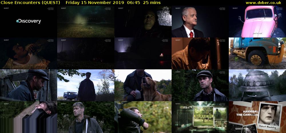 Close Encounters (QUEST) Friday 15 November 2019 06:45 - 07:10