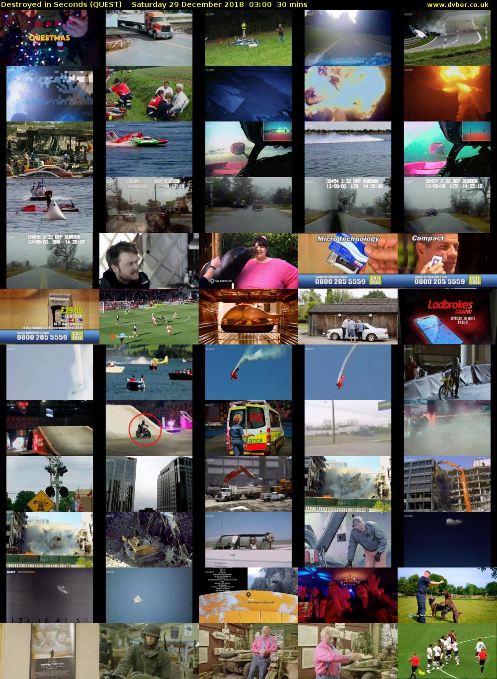 Destroyed in Seconds (QUEST) Saturday 29 December 2018 03:00 - 03:30