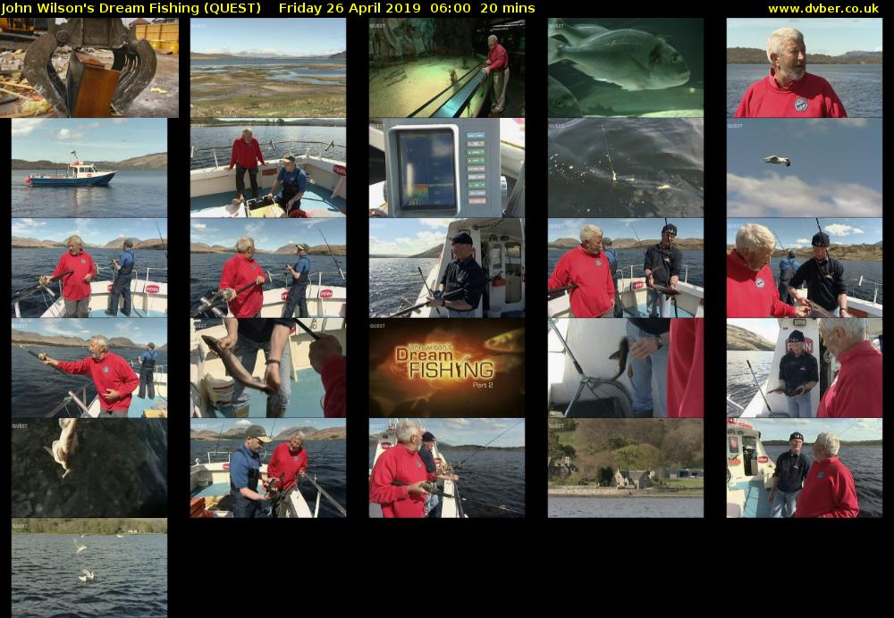 John Wilson's Dream Fishing (QUEST) Friday 26 April 2019 06:00 - 06:20