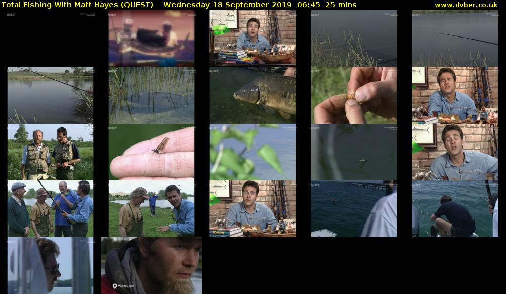 Total Fishing With Matt Hayes (QUEST) Wednesday 18 September 2019 06:45 - 07:10