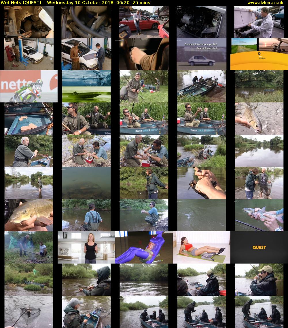 Wet Nets (QUEST) Wednesday 10 October 2018 06:20 - 06:45