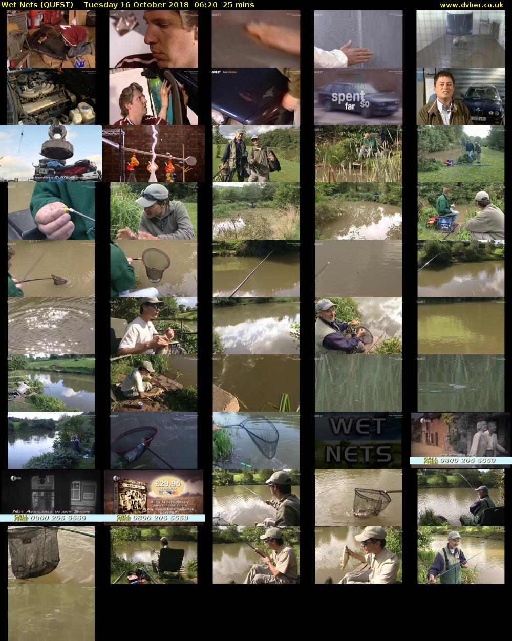 Wet Nets (QUEST) Tuesday 16 October 2018 06:20 - 06:45