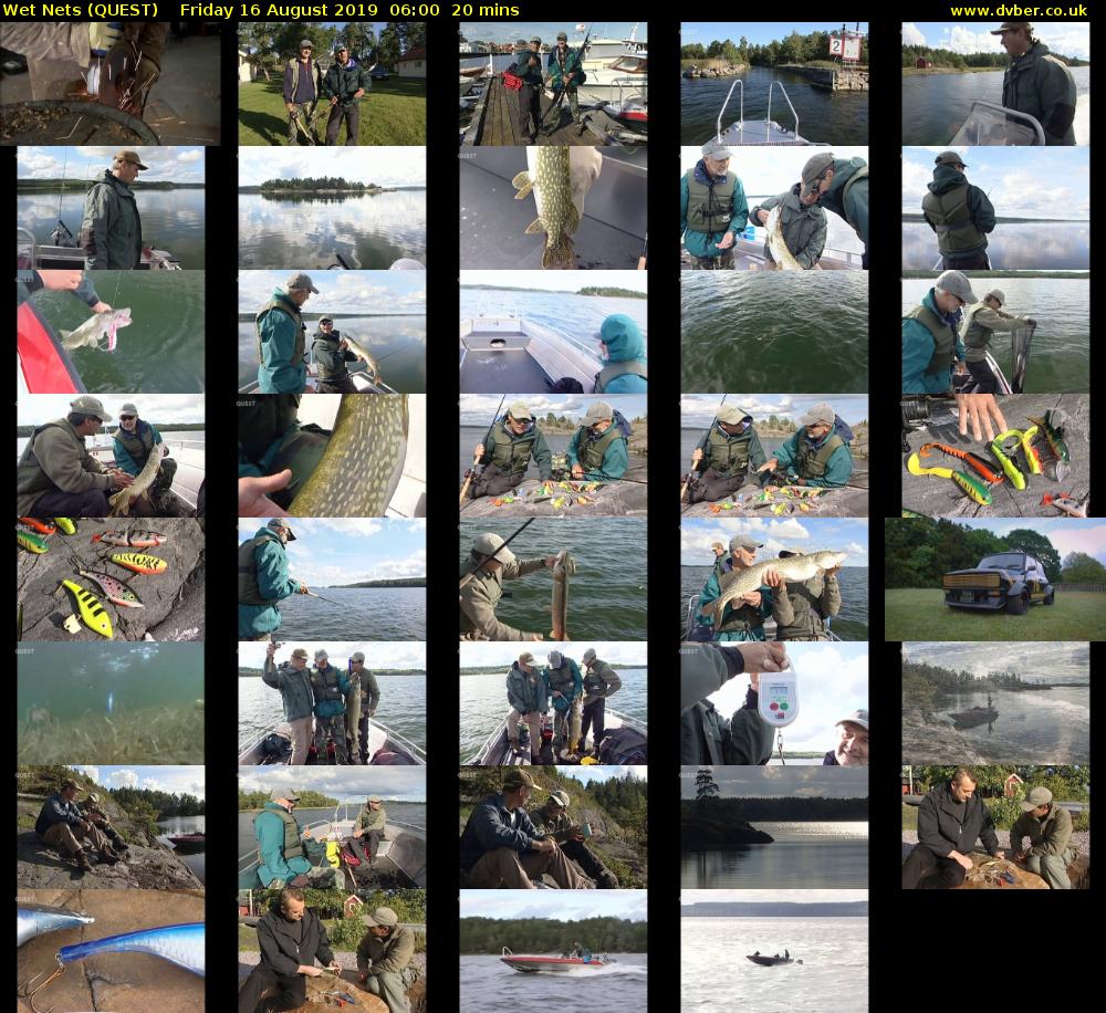 Wet Nets (QUEST) Friday 16 August 2019 06:00 - 06:20