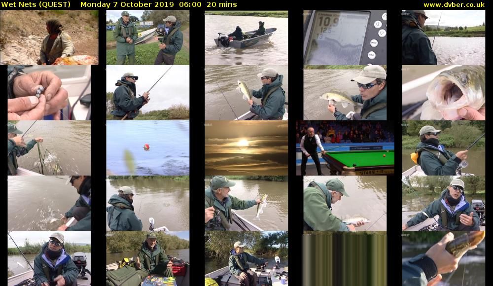 Wet Nets (QUEST) Monday 7 October 2019 06:00 - 06:20