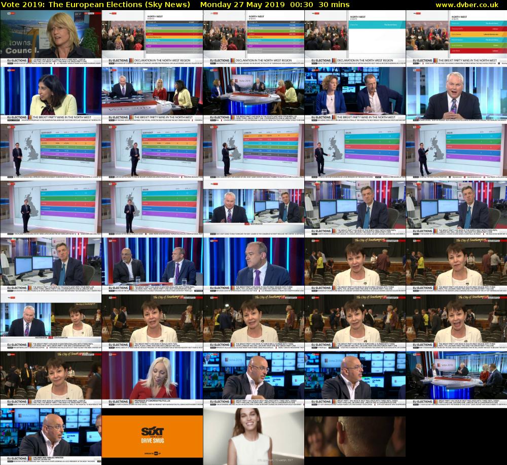 Vote 2019: The European Elections (Sky News) Monday 27 May 2019 00:30 - 01:00