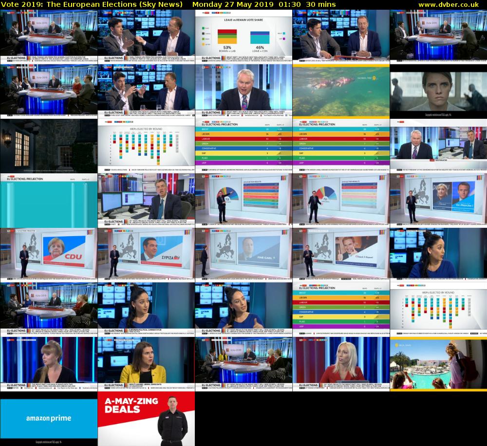 Vote 2019: The European Elections (Sky News) Monday 27 May 2019 01:30 - 02:00